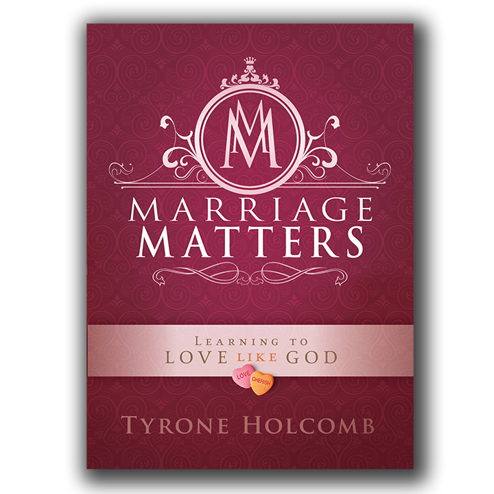 Marriage Matters Vol 2 : Learning To Love Like God