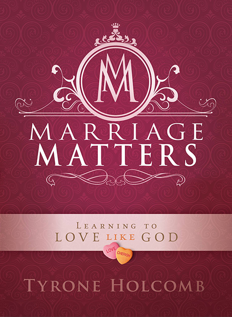 Marriage Matters Vol 2 : Learning to Love Like God - Audio Messages